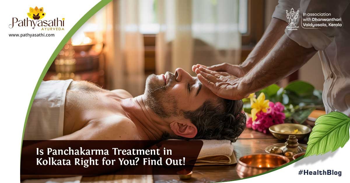 Read more about the article Is Panchakarma Treatment in Kolkata Right for You? Find Out!